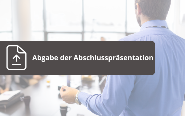 Abgabe der Präsentation